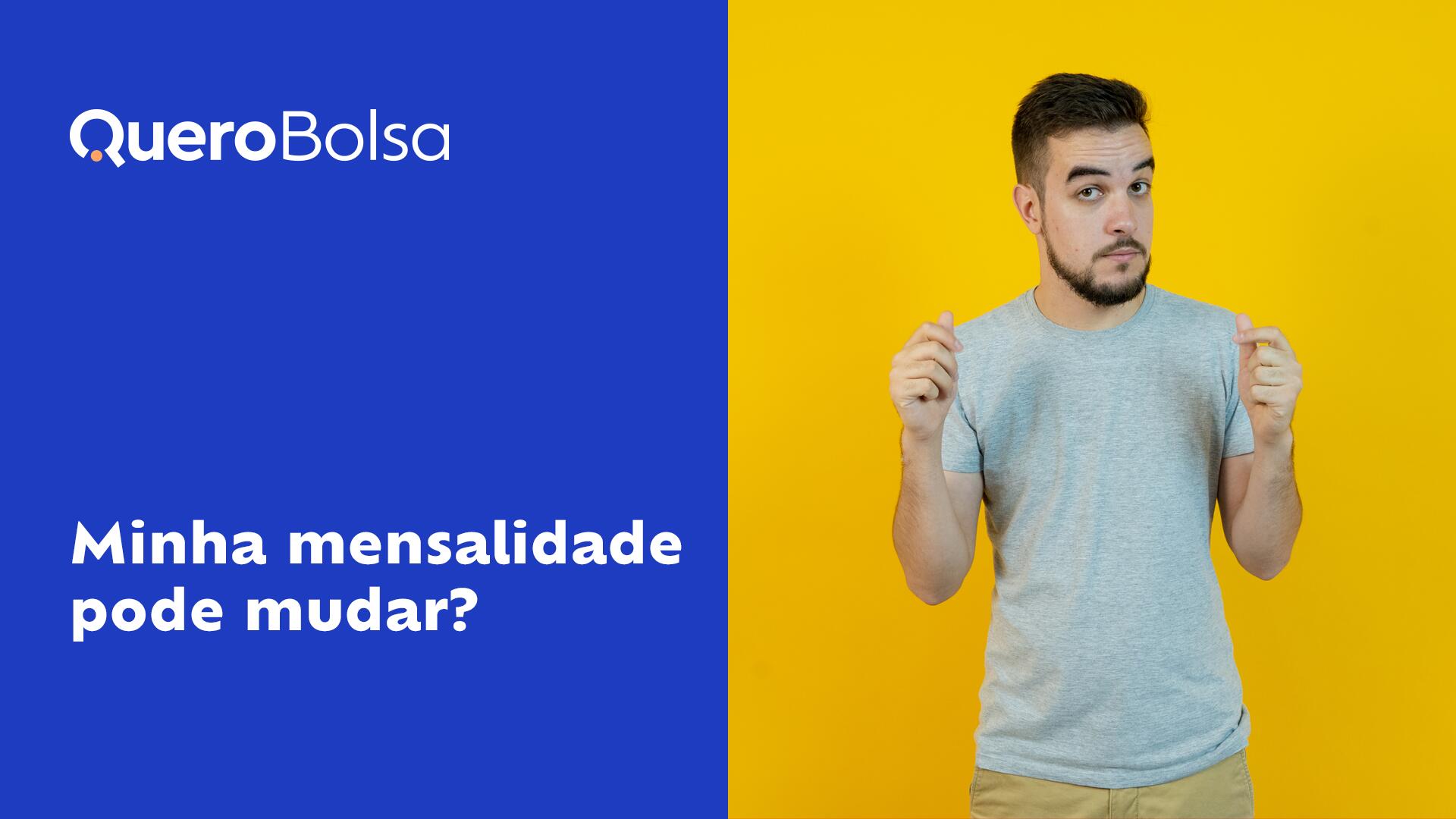 O valor da mensalidade pode mudar ao longo do curso?